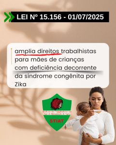 Lei nº 15.156: licença-maternidade